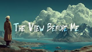 Citizen Wild – The View Before Me (Lyric Video)