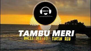 Tambu meri Lyrics video - Uncle-Dee ft Tintin Reu | Tambu lewa