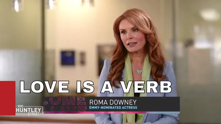 Love is a Verb / ROMA DOWNEY