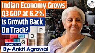 India's Q3 GDP Grows By 6.2% | Know in detail | By Ankit Agrawal