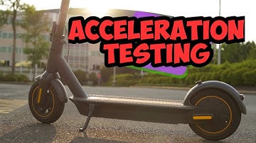 Ninebot MAX G30 Acceleration Testing
