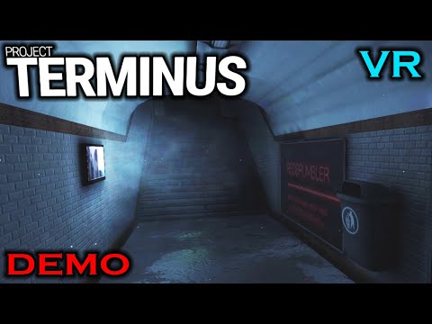 Жуткое метро-Project Terminus VR Demo