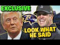 Donald Trump Breaks the Silence on John Harbaugh’s Firing!