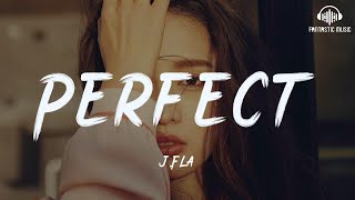 J.Fla - Perfect [lyric]