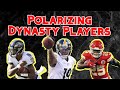 WHAT YOU SHOULD DO with Dynasty's TOP POLARIZING Players!!