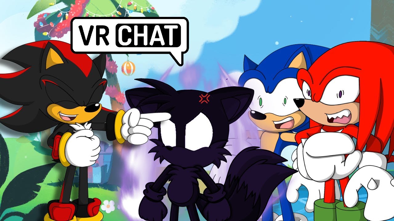 SONIC WATCHES SHADOW MAKE TAILS GO DARK FORM IN VR CHAT! FEAT KNUCKLES 