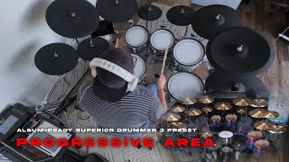 Superior Drummer 3 Preset | #DRUMSCRAFT Progressive Area | Area 33 SDX & The Progressive Foundry SDX