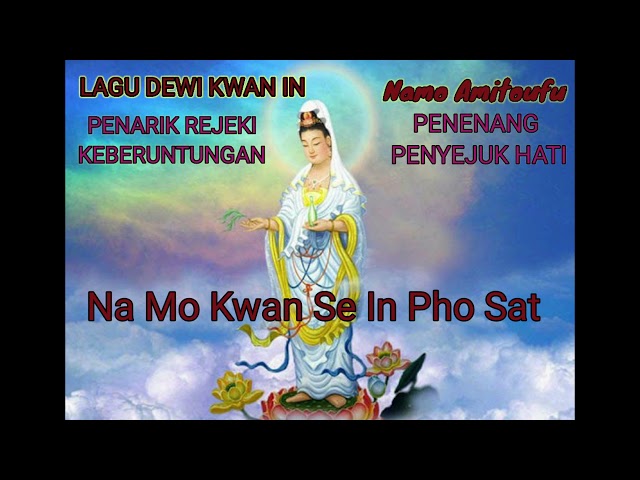 Dewi Kwan In - PENYEJUK HATI, PENARIK REJEKI DAN KEBERUNTUNGAN class=