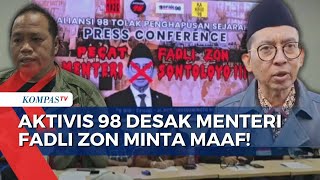 Aktivis 98 Desak Fadli Zon Minta Maaf Sebut Hanya Isu