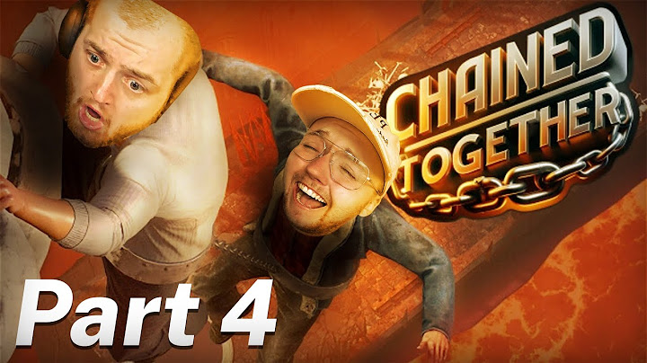 Chained Together mit der Crew | UNCUT | Part 4