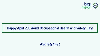 Birgi Mefar Group - April 28 World Occupational Health and Safety Day Resimi