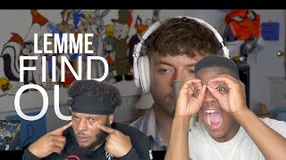 AK LEMME FIND OUT (REACTION)