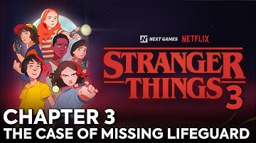Stranger Things 3: The Game - Chapter 3 The Case of the Missing Lifeguard Walkthrough and Gameplay