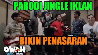 PARODI JINGLE IKLAN