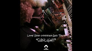 Louie Vega Starring Axel Tosca - Sunlight (Louie Vega Roots Mix)