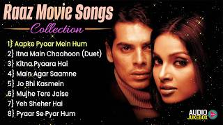 Live : राज़ फिल्म के सुपरहिट गाने ❤️ | Raaz Movie Songs | सदाबहार रोमांटिक हिट्स | हिंदी ऑडियो