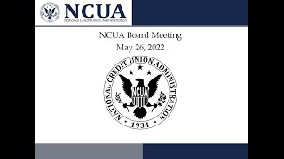2022 May NCUA Board Meeting