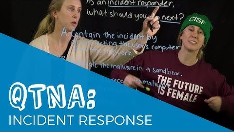 QTNA #13 Incident Response