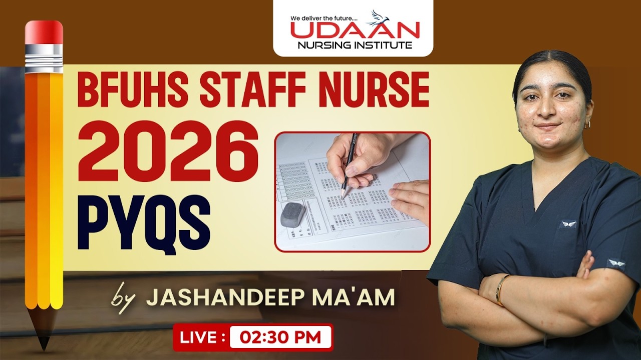 MCQ PRACTICE #1 || BFUHS STAFF NURSE || UDAAN NURSING INSTITUTE || BY JASHANDEEP MAAM
