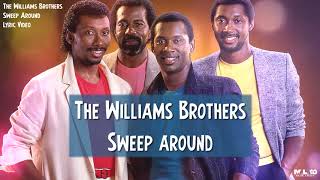 The Williams Brothers - Sweep Around (Lyric Video)