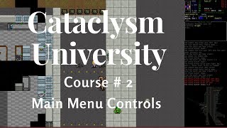 Cataclysm University - Course 2 - Main Menu Intro