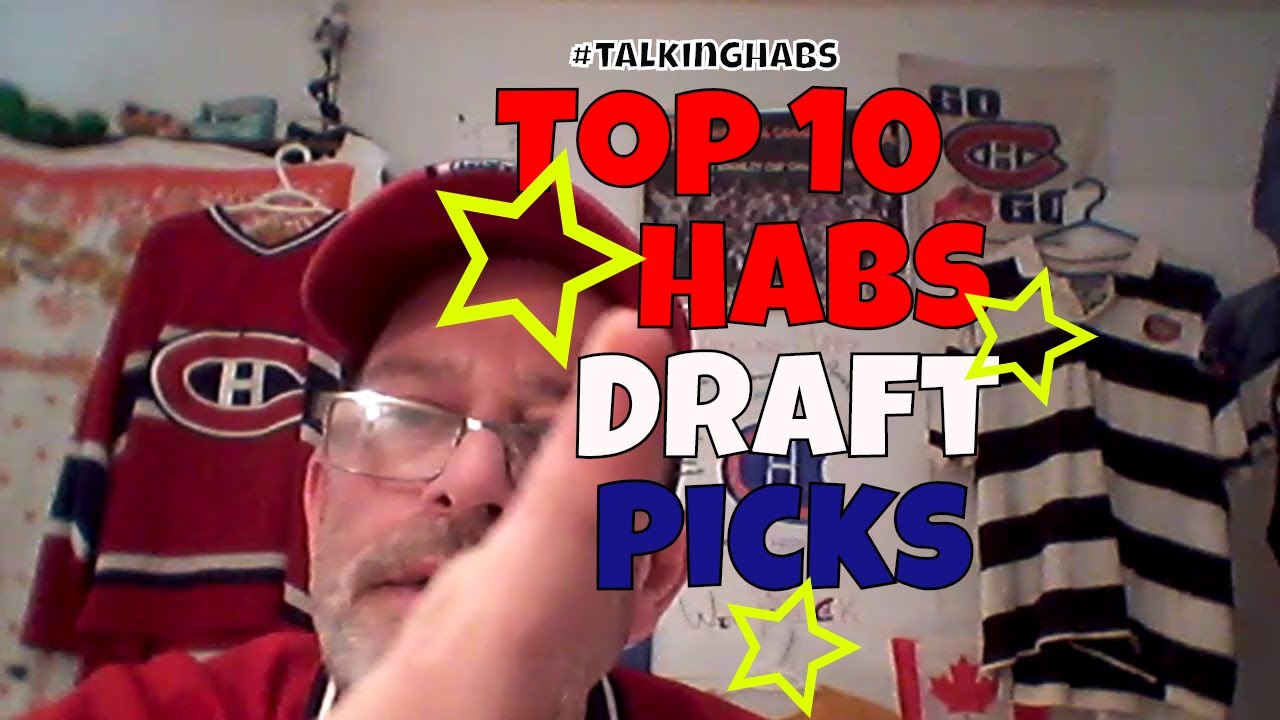 My take on-- Top 10 Montreal Canadiens draft picks of all time !