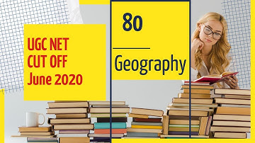 UGC NET CUT OFF June 2020 | Cut off marks Geography UGC NET JRF |UGC Net JRF Geography JUNE 2020