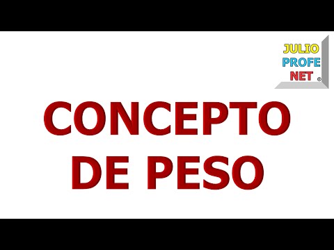 27. CONCEPTO DE PESO