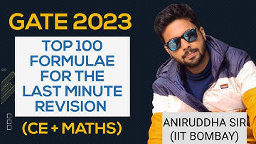 GATE 2023 Formula Revision : Top 100 most important formulae #gate2023 #aniruddhasir #iitkanpur #yt