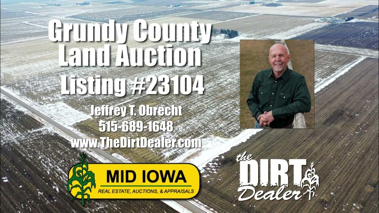 LAND AUCTION GRUNDY COUNTY IOWA, 117 ACRES M/L YouTube