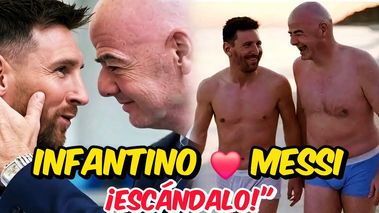 infantino-y-su-obsesi-n-por-messi-pruebas-que-nadie-puede-negar