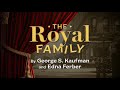 Kaufman  ferbers the royal family takes the stage at keen company