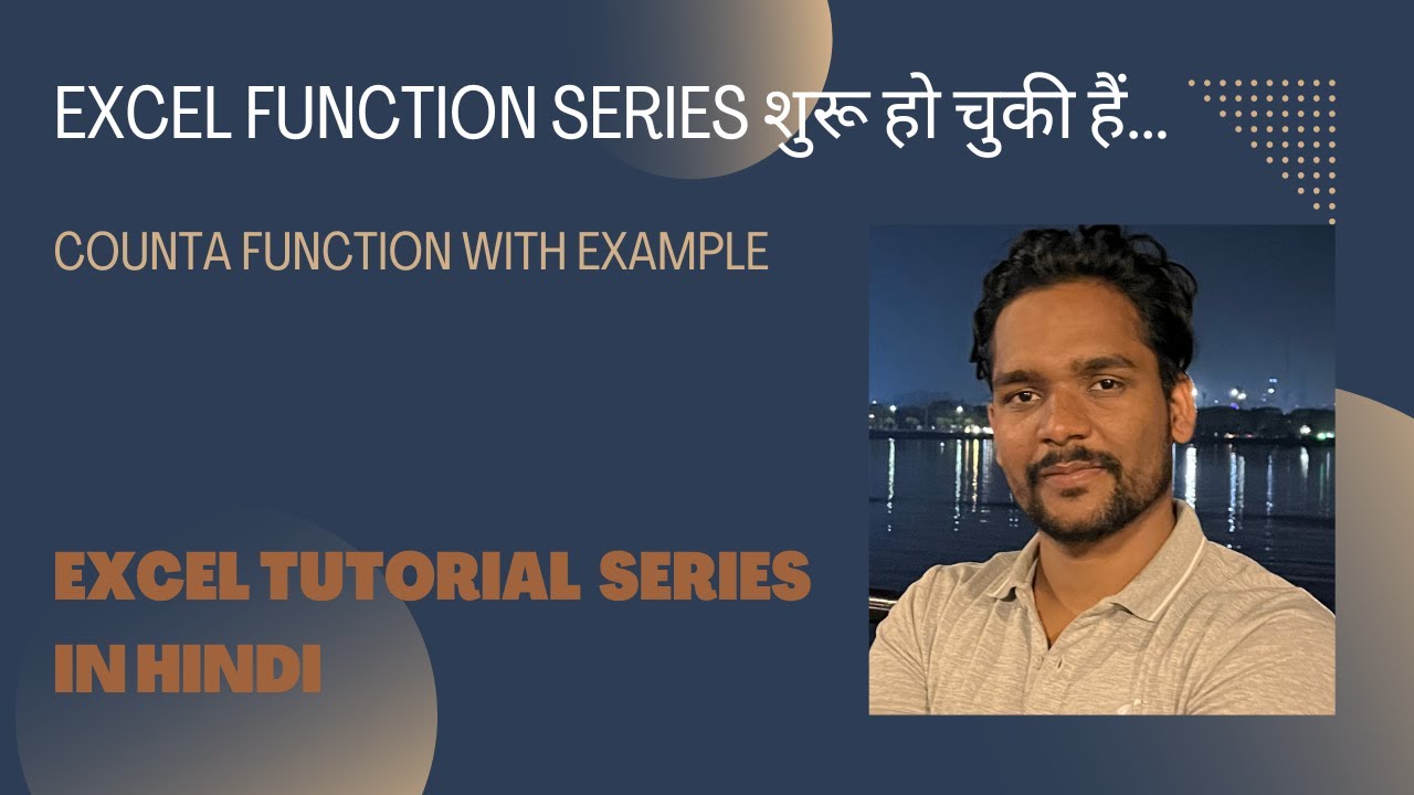 Excel में COUNTA Function use करना सीखें | Learn COUNTA Function in Excel | Excel Tutorial In Hindi
