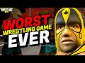 The worst wrestling game youve never played