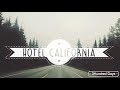 Eagles - Hotel California | Español Inglés