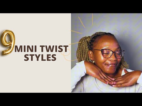9 Mini Twist Hairstyles you’ll love| Easy & Stylish looks | Cute | Protective styles | Stylish looks