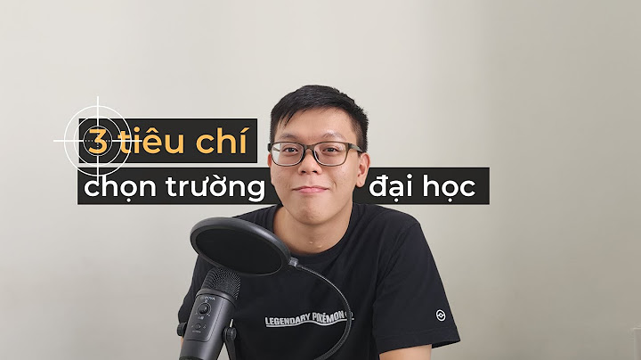 Tiêu chí đánh giá trường đại học