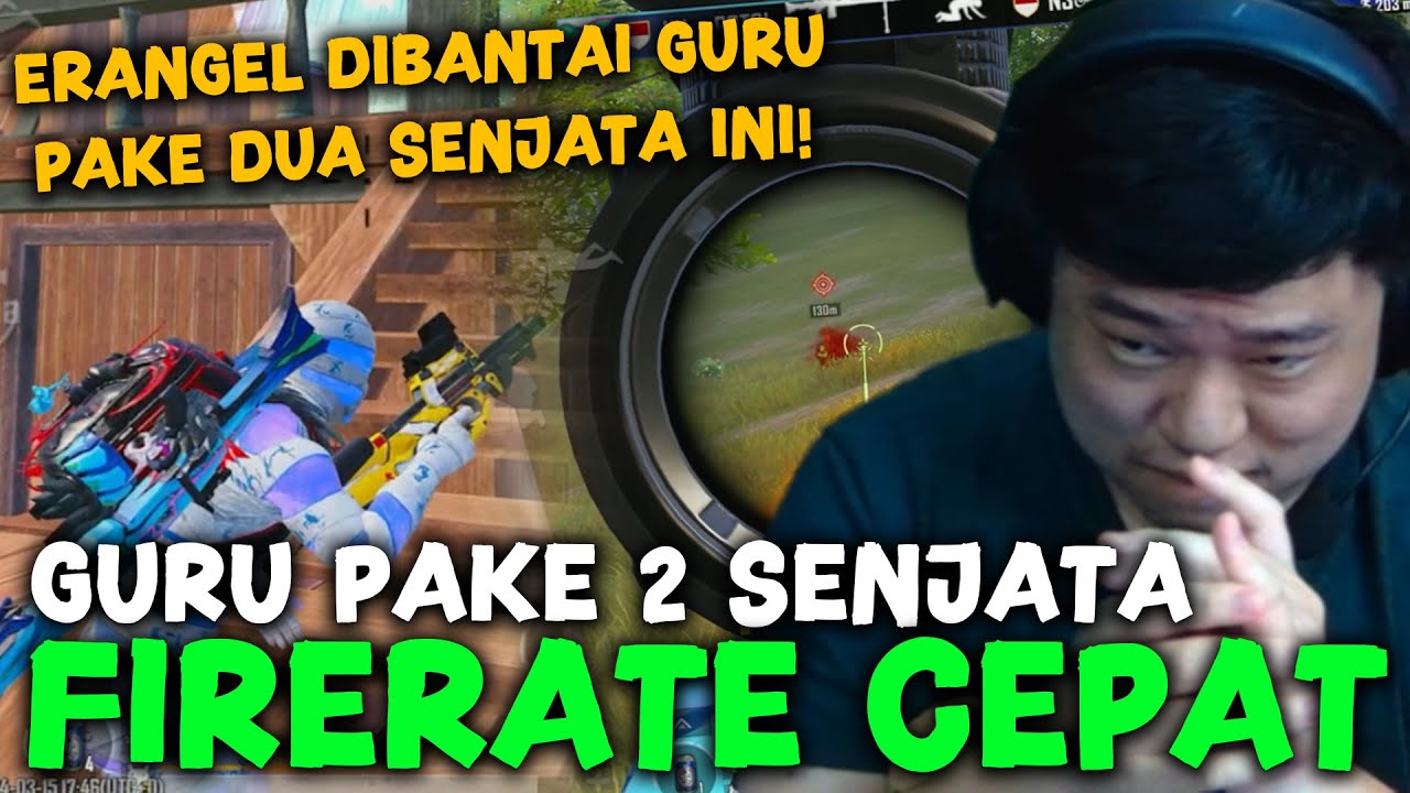 GURU MENGHABISI MUSUH DI ERANGEL MENGGUNAKAN 2 SENJATA INI DENGAN FIRE RATE TERCEPAT! | RICS PUBGM