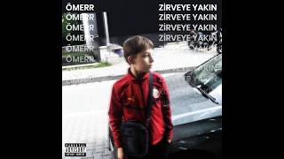 Ömerr - Zirveye Yakın 