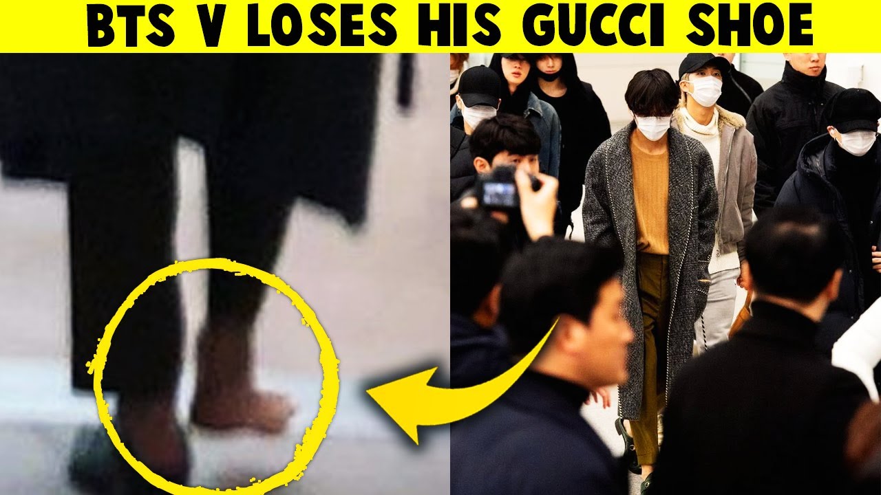 Bts V Lost His Gucci Shoe At The Airport...Who Has It? - Youtube
