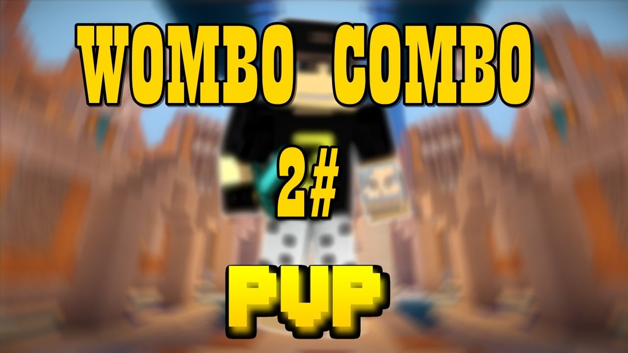 WOMBO COMBO #2 - MINECRAFT PVP - YouTube