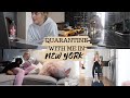 VLOG: QUARANTINE WITH ME IN NEW YORK