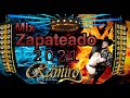 Mix Zapateados Encabronados (Dj Ramiro) Enero 2021