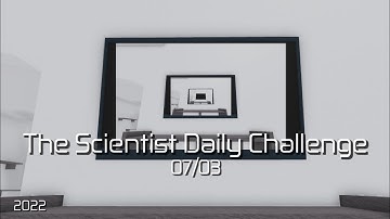 The Scientist Daily Challenge Legend Solo (07/03) - Entry Point [Roblox]
