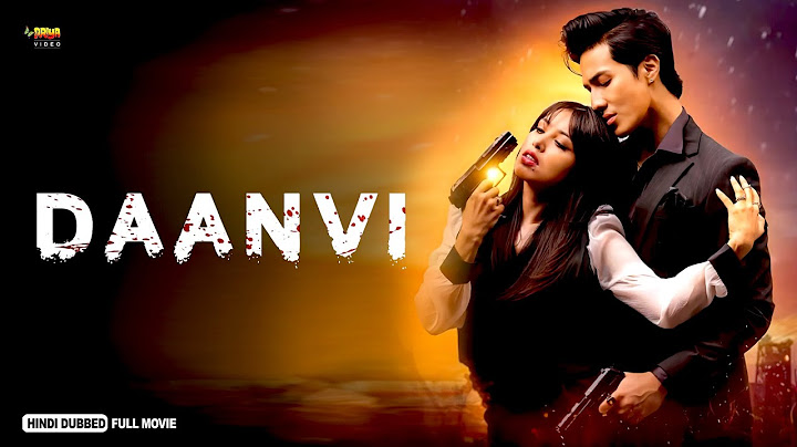 Daanvi | Full Hindi Dubbed Full Action Movie | Pooja Sharma, Kunsang Bomjan, Monalisa K