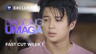 Fast Cut Week 1 | Bagong Umaga