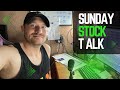 Sunday stock talk with johnny encinias