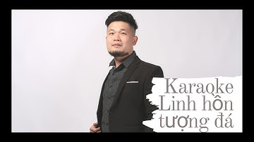 Karaoke Linh Hồn Tượng Đá Cường Cá | Nhạc Phim Gốc Thiếu Gia Chấm Phẩy