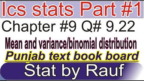 q9.22 ch9 mean of distribution ics stat part1 1st year statistics punjab text bookboard/statsrauf