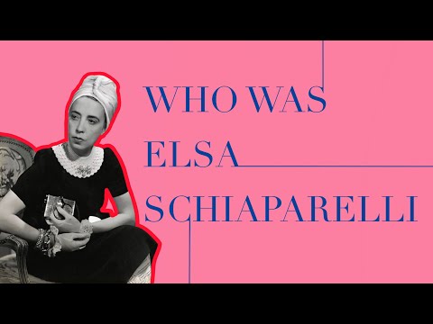 Video: Módní návrhářka Elsa Schiaparelli. Biografie, kariéra Elsy Schiaparelli